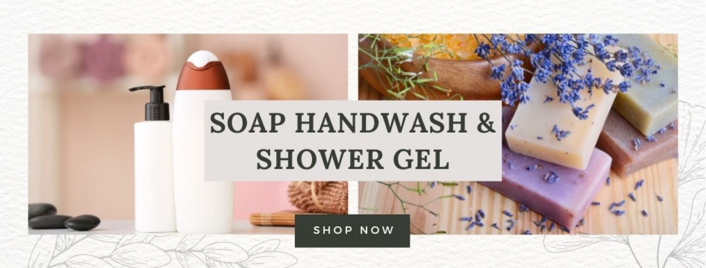 Soap, Hand Wash & Shower Gel